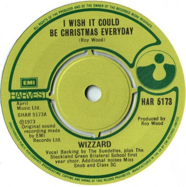 Wizzard  - I Wish It Could Be Christmas Every Day