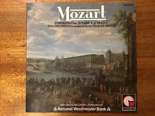 Wolfgang Amadeus Mozart, English Sinfonia, Sir Charles Groves - Symphony No.31 In D, K.297 'Paris' . Symphony No.38 In D, K.504 'Prague'