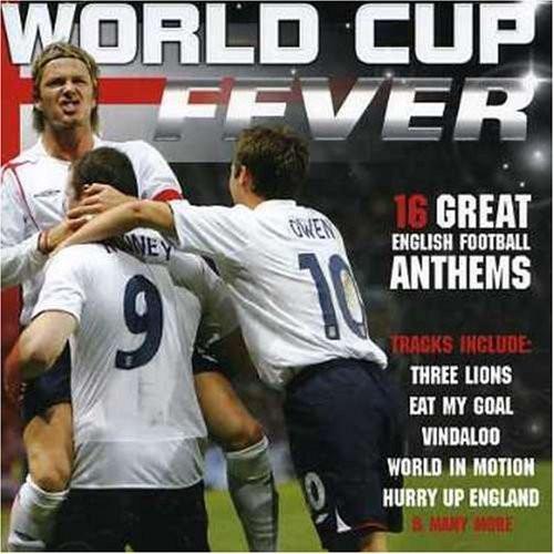  - World Cup Fever