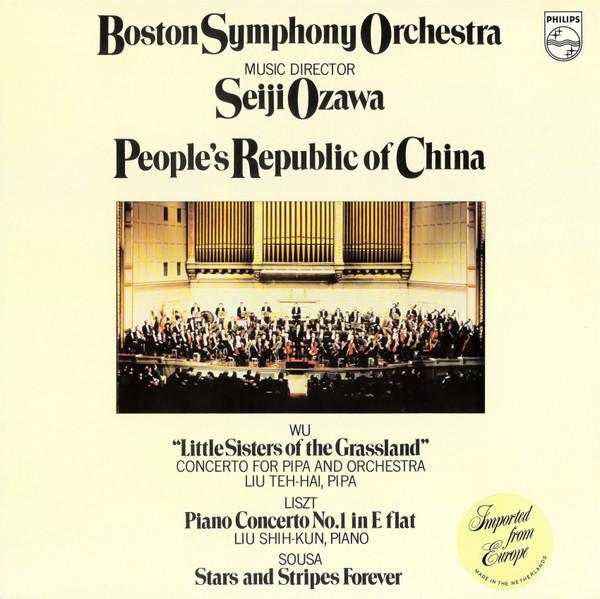 Wu Tsu-Chiang, Franz Liszt, John Philip Sousa, Boston Symphony Orchestra, Seiji Ozawa - People's Republic Of China