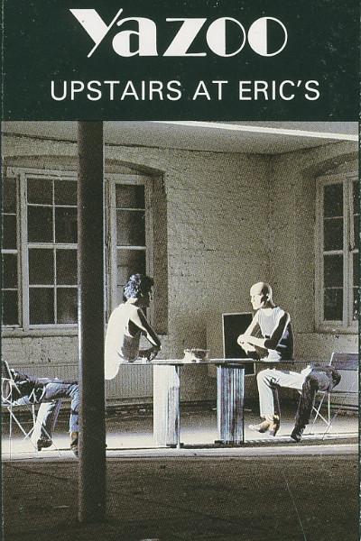 Yazoo - Upstairs At Eric's