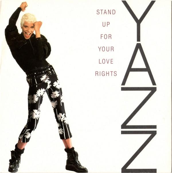 Yazz - Stand Up For Your Love Rights
